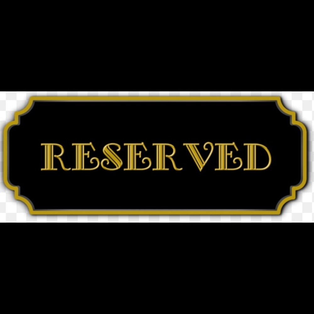 RESERVED FOR SHAY
